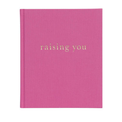 Raising You. Letters To My Baby rose pink